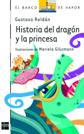 historia del Dragon y la princesa